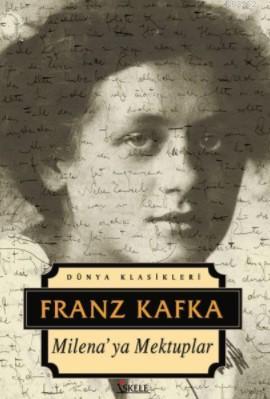 Milena'ya Mektuplar Franz Kafka