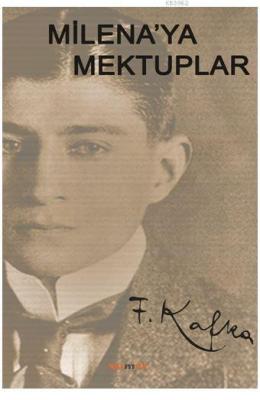Milena'ya Mektuplar Franz Kafka
