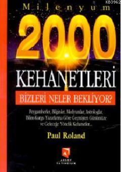 Milenyum 2000 Kehanetleri Paul Roland
