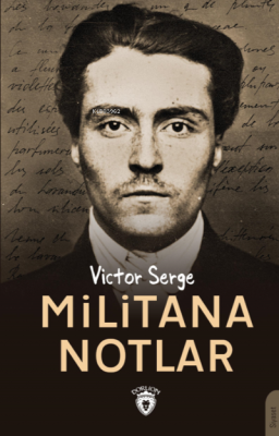 Militana Notlar Victor Serge