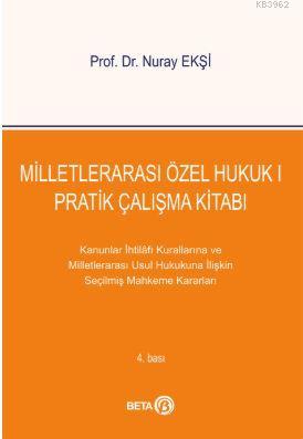 Milletlerarası Özel Hukuk 1 Pratik Çalışma Kitabı
