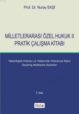 Milletlerarası Özel Hukuk II Nuray Ekşi