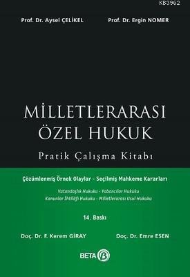 Milletlerarası Özel Hukuk Pratik Çalışma Kitabı