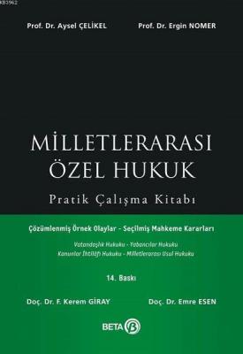 Milletlerarası Özel Hukuk Pratik Çalışma Kitabı