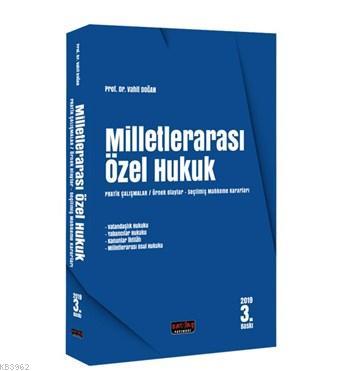 Milletlerarası Özel Hukuk Pratik Çalışmalar