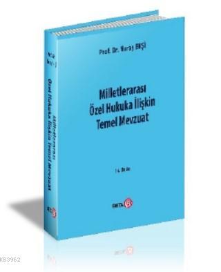 Milletlerarası Özel Hukuka İlişkin Temel Mevzuat