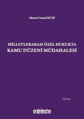 Milletlerarası Özel Hukukta Kamu Düzeni Müdahalesi