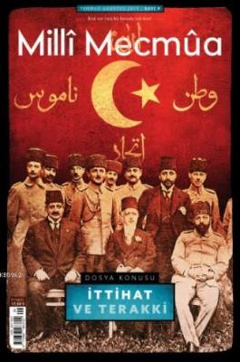 Milli Mecmua Sayı 9 / Temmuz - Ağustos 2019