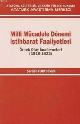 Milli Mücadele Dönemi İstihbarat Faaliyetleri