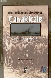 Milli Mücadele Döneminde Çanakkale