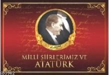 Milli Şiirlerimiz Ve Atatürk Neriman Şimşek