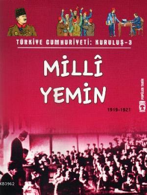 Milli Yemin (1919-1921) Metin Özdamarlar
