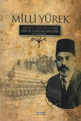 Milli Yürek -Mehmet Akif Ersoy Ahmet Faruk Kılıç