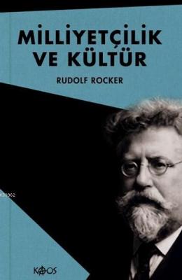 Milliyetçilik ve Kültür Rudolf Rocker