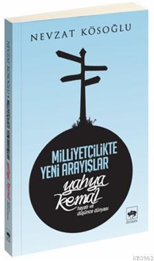 Milliyetçilikte Yeni Arayışlar