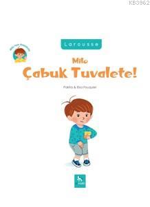 Milo Çabuk Tuvalete !