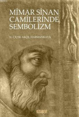Mimar Sinan Camilerinde Sembolizm