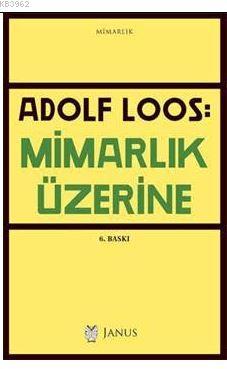 Mimarlık Üzerine Adolf Loos