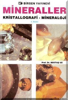 Mineraller Kristallografi - Mineraloji