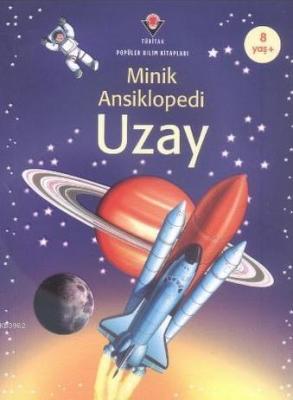 Minik Ansiklopedi-Uzay 8 Yaş-(Ciltli) Paul Dowswell