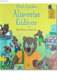 Minik Ayıcıklar Alışverişe Gidiyor