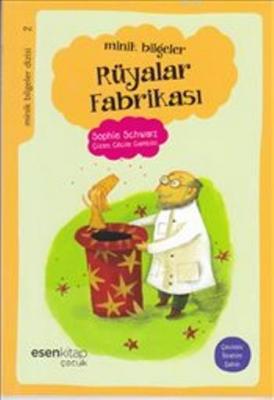 Minik Bilgeler - Rüyalar Fabrikası