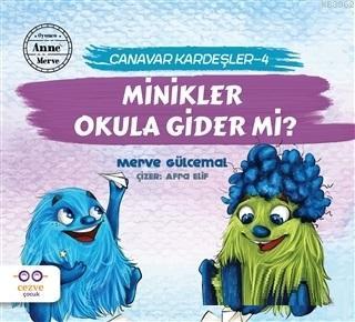 Minikler Okula Gider mi?