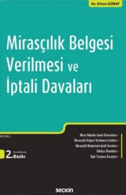 Mirasçılık Belgesi Verilmesi ve İptali Davaları