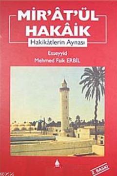 Mir'at'ül Hakaik Esseyyid Mehmed Faik Erbil