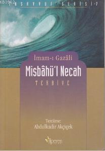 Mishâbu'l Necah İmam-ı Gazali