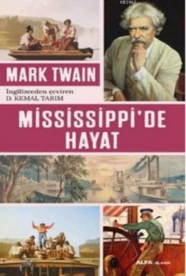 Mississippi'de Hayat Mark Twain