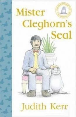 Mister Cleghorn's Seal Judith Kerr