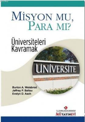Misyon Mu, Para Mı?