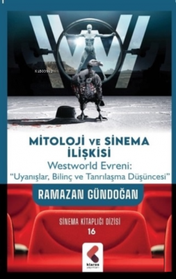 Mitoloji ve Sinema İlişkisi Ramazan Gündoğan