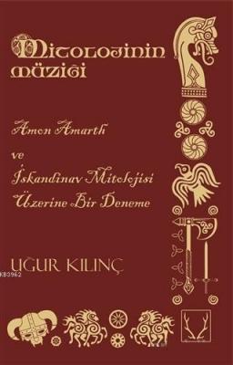 Mitolojinin Müziği Uğur Kılınç