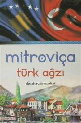 Mitroviça Türk Ağzı