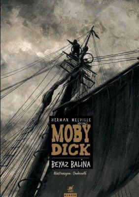 Moby Dick - Beyaz Balina Herman Melville