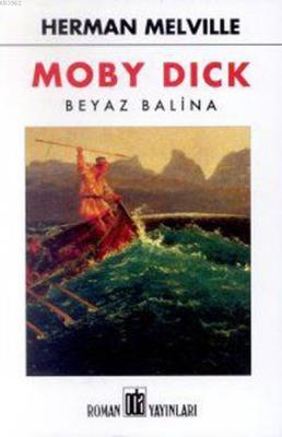 Moby Dick Beyaz Balina Herman Melville