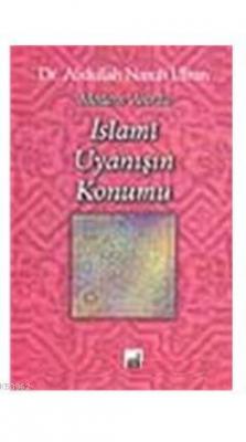 Modern Asırda İslami Uyanışın Konumu Abdullah Nasih Ulvan