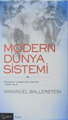 Modern Dünya Sistemi (4. Cilt) Immanuel Wallerstein