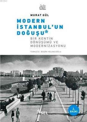 Modern İstanbul'un Doğuşu Murat Gül