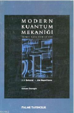 Modern Kuantum Mekaniği J. J. Sakurai