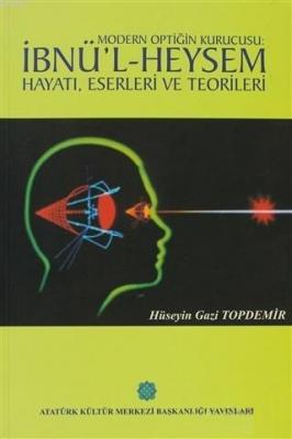 Modern Optiğin Kurucusu İbnü'l Heysem