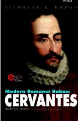 Modern Romanın Babası Cervantes Anna İvanovna Tsomakion
