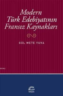 Modern Türk Edebiyatının Fransız Kaynakları