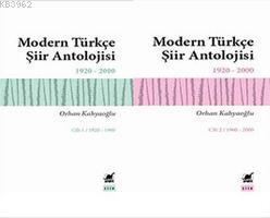 Modern Türkçe Şiir Antolojisi - 2 Kitap Takım Orhan Kâhyaoğlu