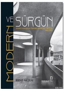 Modern ve Sürgün Bernd Nicolai