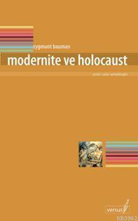 Modernite ve Holocaust Zygmunt Bauman