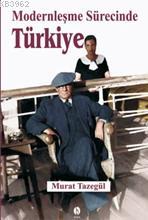 Modernleşme Sürecinde Türkiye