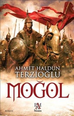 Moğol Ahmet Haldun Terzioğlu